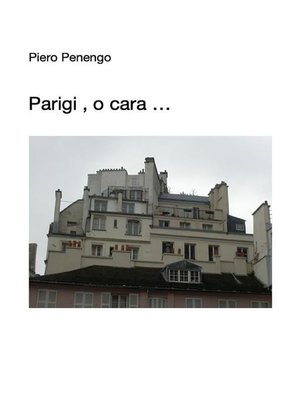 cover image of Parigi , o cara ...